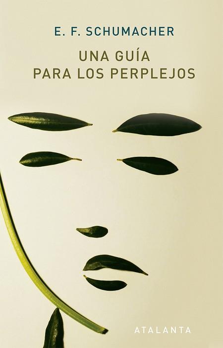 UNA GUÍA PARA PERPLEJOS | 9788494905469 | SCHUMACHER, E.F. | Llibres Parcir | Librería Parcir | Librería online de Manresa | Comprar libros en catalán y castellano online