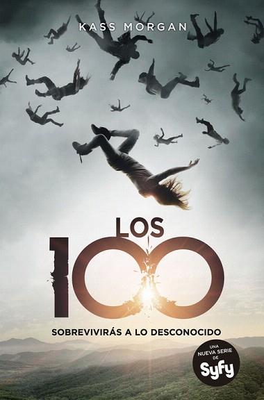 LOS 100 (LOS 100 VOL. 1) | 9788420416755 | MORGAN,KASS | Llibres Parcir | Librería Parcir | Librería online de Manresa | Comprar libros en catalán y castellano online