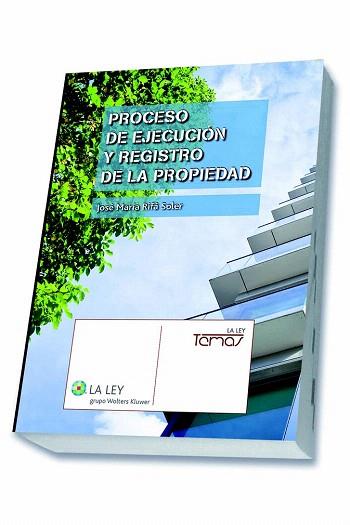 PROCESO DE EJECUCIÓN Y REGISTRO DE LA PROPIEDAD | 9788490202388 | RIFÁ SOLER, JOSÉ MARÍA | Llibres Parcir | Llibreria Parcir | Llibreria online de Manresa | Comprar llibres en català i castellà online