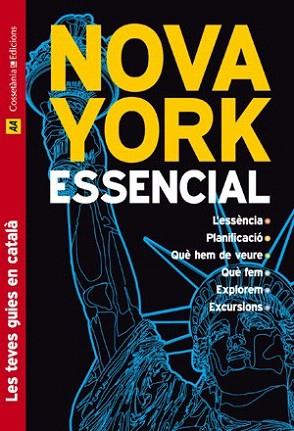 NOVA YORK ESSENCIAL catala | 9788497915984 | Llibres Parcir | Librería Parcir | Librería online de Manresa | Comprar libros en catalán y castellano online