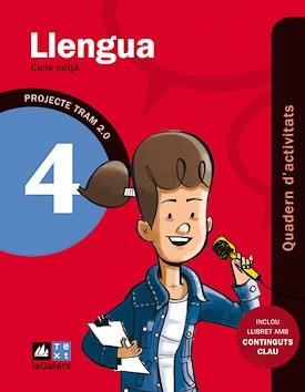 TRAM 2.0 QUADERN D'ACTIVITATS LLENGUA 4 | 9788441221116 | ASENSIO COMPANY, GISELA / CANYELLES ROCA, ANNA | Llibres Parcir | Librería Parcir | Librería online de Manresa | Comprar libros en catalán y castellano online