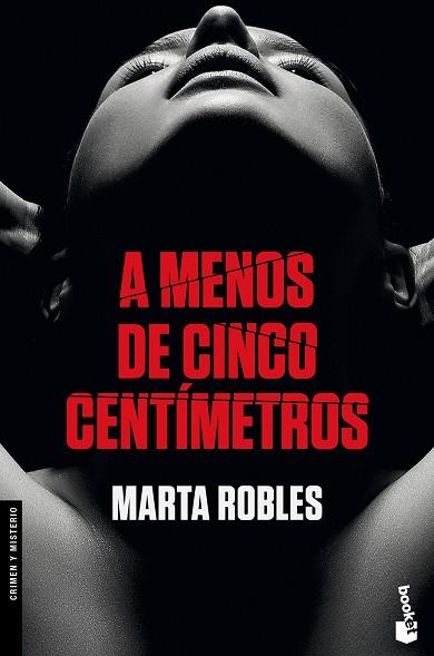 A MENOS DE CINCO CENTÍMETROS | 9788467053234 | ROBLES, MARTA | Llibres Parcir | Llibreria Parcir | Llibreria online de Manresa | Comprar llibres en català i castellà online