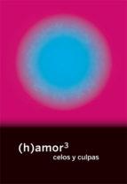 (H)AMOR 3 | 9788494793844 | VV.AA. | Llibres Parcir | Librería Parcir | Librería online de Manresa | Comprar libros en catalán y castellano online