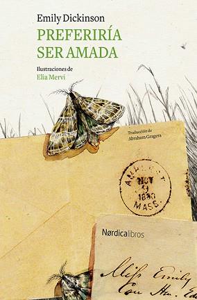 PREFERIRÍA SER AMADA | 9788417281724 | DICKINSON, EMILY | Llibres Parcir | Librería Parcir | Librería online de Manresa | Comprar libros en catalán y castellano online