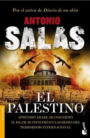 EL PALESTINO booket | 9788484609322 | SALAS ANTONIO | Llibres Parcir | Librería Parcir | Librería online de Manresa | Comprar libros en catalán y castellano online