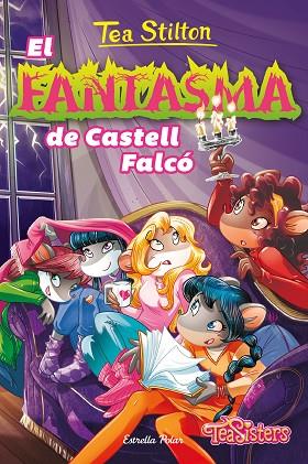 EL FANTASMA DE CASTELL FALCÓ | 9788413891873 | STILTON, TEA | Llibres Parcir | Llibreria Parcir | Llibreria online de Manresa | Comprar llibres en català i castellà online