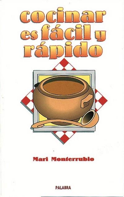 COCINAR ES FACIL Y RAPIDO | 9788482394435 | Llibres Parcir | Librería Parcir | Librería online de Manresa | Comprar libros en catalán y castellano online
