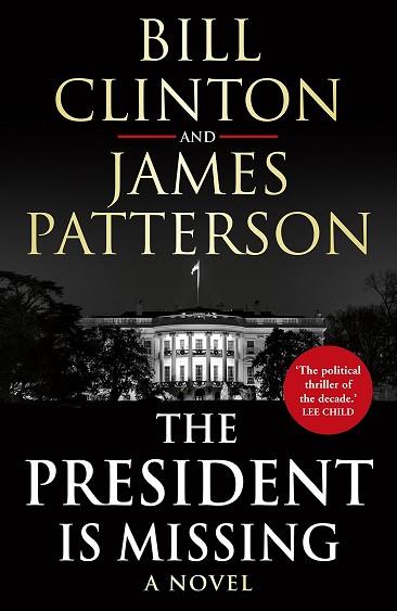 THE PRESIDENT IS MISSING | 9781780898407 | PATTERSON, JAMES | Llibres Parcir | Librería Parcir | Librería online de Manresa | Comprar libros en catalán y castellano online