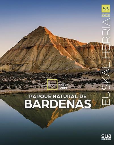 PARQUE NATURAL DE BARDENAS | 9788482168210 | LOPEZ CALLEJA, GORKA | Llibres Parcir | Llibreria Parcir | Llibreria online de Manresa | Comprar llibres en català i castellà online