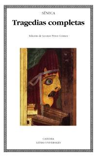 Tragedias completas | 9788437630038 | Séneca, Lucio Anneo | Llibres Parcir | Librería Parcir | Librería online de Manresa | Comprar libros en catalán y castellano online