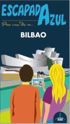 BILBAO ESCAPADA AZUL | 9788416137800 | MONREAL, MANUEL | Llibres Parcir | Llibreria Parcir | Llibreria online de Manresa | Comprar llibres en català i castellà online