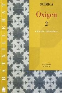 OXIGEN QUIMICA 2 BATX.- CATALA | 9788430753253 | CAAMA£O ROS, AURELI / OBACH MUNTADA, DAMIA | Llibres Parcir | Librería Parcir | Librería online de Manresa | Comprar libros en catalán y castellano online