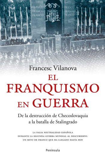 EL FRANQUISMO EN GUERRA | 9788483077009 | VILANOVA FRANCESC | Llibres Parcir | Llibreria Parcir | Llibreria online de Manresa | Comprar llibres en català i castellà online