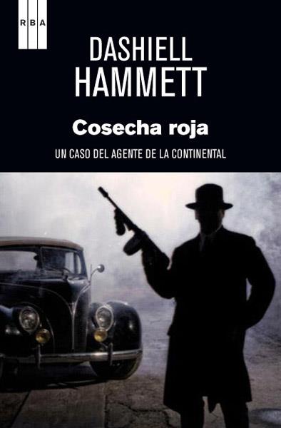 Cosecha roja | 9788490063828 | HAMMETT , DASHIELL | Llibres Parcir | Llibreria Parcir | Llibreria online de Manresa | Comprar llibres en català i castellà online