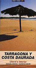 TARRAGONA Y COSTA DAURADA | 9788495684639 | RIVERA MANUEL | Llibres Parcir | Librería Parcir | Librería online de Manresa | Comprar libros en catalán y castellano online