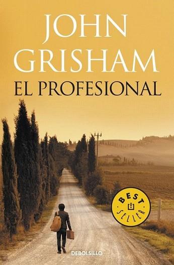 EL PROFESIONAL | 9788499087092 | GRISHAM JOHN | Llibres Parcir | Librería Parcir | Librería online de Manresa | Comprar libros en catalán y castellano online