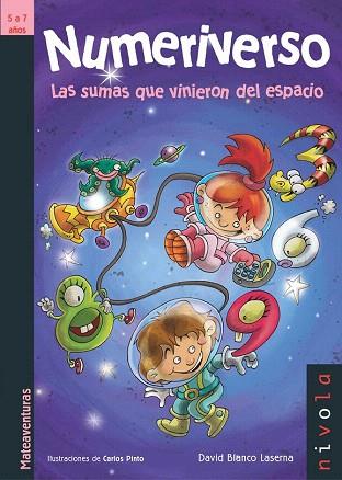 NUMERIVERSO. LAS SUMAS QUE VINIERON DEL ESPACIO. | 9788492493951 | BLANCO LASERNA, DAVID | Llibres Parcir | Llibreria Parcir | Llibreria online de Manresa | Comprar llibres en català i castellà online