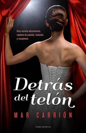 DETRÁS DEL TELÓN | 9788415952701 | CARRIÓN, MAR | Llibres Parcir | Librería Parcir | Librería online de Manresa | Comprar libros en catalán y castellano online