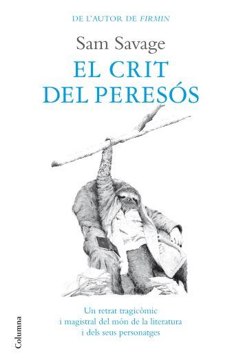 EL CRIT DEL PERESOS | 9788466410823 | SAVAGE SAM | Llibres Parcir | Librería Parcir | Librería online de Manresa | Comprar libros en catalán y castellano online