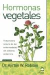 HORMONAS VEGETALES | 9788498271829 | AYRTON ROBSON | Llibres Parcir | Librería Parcir | Librería online de Manresa | Comprar libros en catalán y castellano online