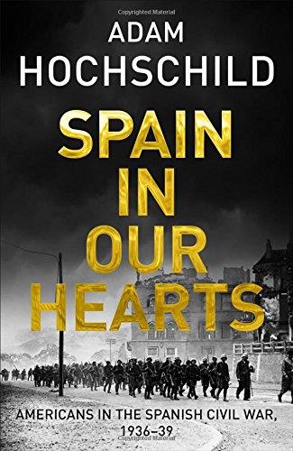 SPAIN IN OUR HEARTS | 9781509810598 | HOCHSCHILD ADAM | Llibres Parcir | Librería Parcir | Librería online de Manresa | Comprar libros en catalán y castellano online