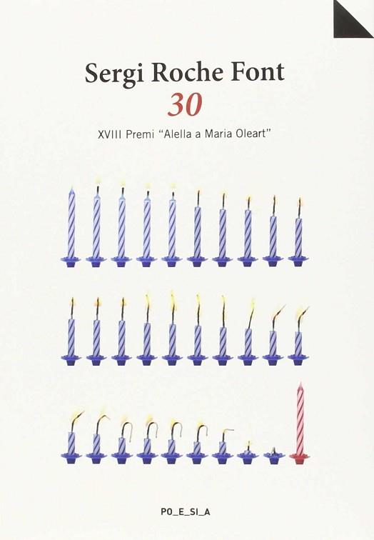 30 (SERGI ROCHE FONT) XVIII PREMI ALELLA A MARIA OLEART | 9788495351548 | SERGI ROCHE FONT | Llibres Parcir | Llibreria Parcir | Llibreria online de Manresa | Comprar llibres en català i castellà online