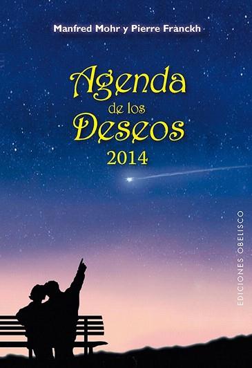 AGENDA 2014 DE LOS DESEOS | 9788497779654 | MOHR, MANFRED | Llibres Parcir | Librería Parcir | Librería online de Manresa | Comprar libros en catalán y castellano online