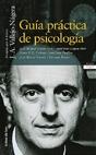 GUIA PRACTICA DE PSICOLOGIA | 9788478809240 | VALLEJO-NAGERA | Llibres Parcir | Llibreria Parcir | Llibreria online de Manresa | Comprar llibres en català i castellà online