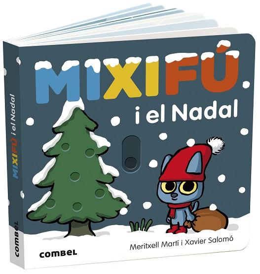 MIXIFÚ I EL NADAL | 9788491018834 | MARTÍ ORRIOLS, MERITXELL | Llibres Parcir | Librería Parcir | Librería online de Manresa | Comprar libros en catalán y castellano online