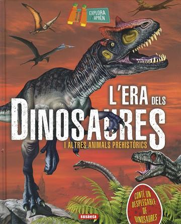 L´ERA DELS DINOSAURES | 9788467781410 | MONTORO, JORGE | Llibres Parcir | Librería Parcir | Librería online de Manresa | Comprar libros en catalán y castellano online