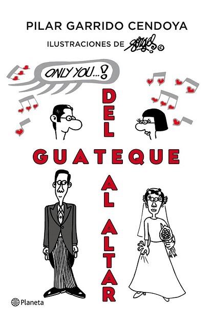 DEL GUATEQUE AL ALTAR | 9788408005438 | PILAR GARRIDO CENDOYA/FORGES | Llibres Parcir | Llibreria Parcir | Llibreria online de Manresa | Comprar llibres en català i castellà online