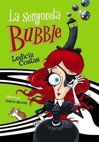 LA SENYORETA BUBBLE | 9788448946678 | COSTAS, LEDICIA | Llibres Parcir | Librería Parcir | Librería online de Manresa | Comprar libros en catalán y castellano online