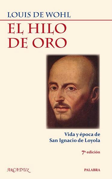EL HILO DE ORO | 9788498403442 | WOHL, LOUIS DE | Llibres Parcir | Librería Parcir | Librería online de Manresa | Comprar libros en catalán y castellano online