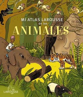 MI ATLAS LAROUSSE DE LOS ANIMALES (A4,ESPIRAL INTERIOR) | 9788415785552 | LAROUSSE EDITORIAL | Llibres Parcir | Librería Parcir | Librería online de Manresa | Comprar libros en catalán y castellano online