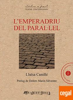 EMPEREDRIU DEL PARAL·LEL, L' | 9788412317947 | Llibres Parcir | Llibreria Parcir | Llibreria online de Manresa | Comprar llibres en català i castellà online