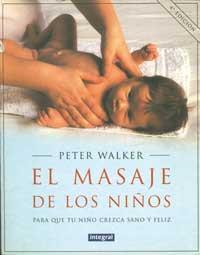 MASAJE DE LOS NIÐOS | 9788479010607 | Llibres Parcir | Librería Parcir | Librería online de Manresa | Comprar libros en catalán y castellano online