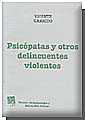 PSICÓPATAS Y OTROS DELINCUENTES VIOLENTOS | 9788484429203 | VICENTE GARRIDO GENOVÉS | Llibres Parcir | Llibreria Parcir | Llibreria online de Manresa | Comprar llibres en català i castellà online