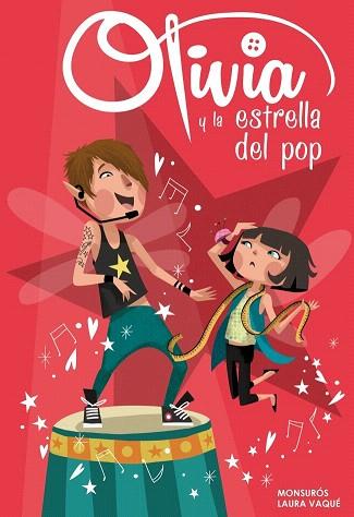 OLIVIA Y LA ESTRELLA DEL POP (OLIVIA NÚM.4) | 9788448840365 | VAQUE SUGRAÑES,LAURA/CASAS SUROS,MONTSER | Llibres Parcir | Librería Parcir | Librería online de Manresa | Comprar libros en catalán y castellano online