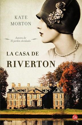 LA CASA DE RIVERTON (BOLSILLO) | 9788466325066 | MORTON, KATE | Llibres Parcir | Llibreria Parcir | Llibreria online de Manresa | Comprar llibres en català i castellà online