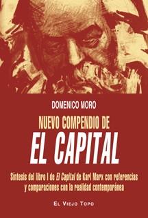 NUEVO COMPENDIO DE "EL CAPITAL" | 9788415216537 | MORO, DOMENICO | Llibres Parcir | Librería Parcir | Librería online de Manresa | Comprar libros en catalán y castellano online