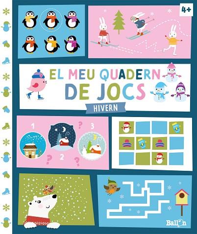 EL MEU QUADERN DE JOCS - HIVERN | 9789403220239 | BALLON | Llibres Parcir | Llibreria Parcir | Llibreria online de Manresa | Comprar llibres en català i castellà online