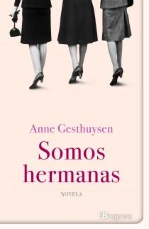 SOMOS HERMANAS | 9788402420701 | GESTHUYSEN, ANNE | Llibres Parcir | Llibreria Parcir | Llibreria online de Manresa | Comprar llibres en català i castellà online