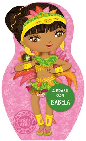 A BRASIL CON ISABELA | 9788424648916 | Llibres Parcir | Llibreria Parcir | Llibreria online de Manresa | Comprar llibres en català i castellà online