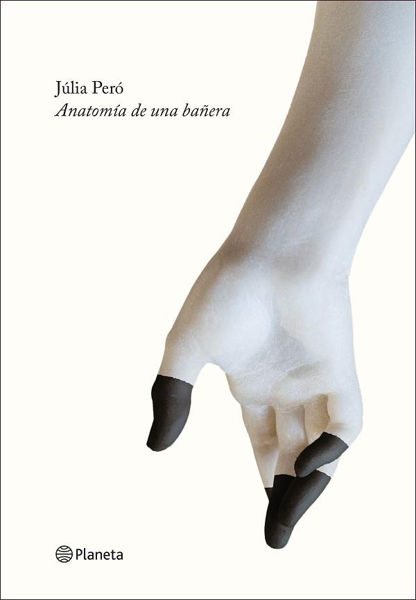 ANATOMÍA DE UNA BAÑERA | 9788408227885 | PERÓ, JÚLIA | Llibres Parcir | Llibreria Parcir | Llibreria online de Manresa | Comprar llibres en català i castellà online