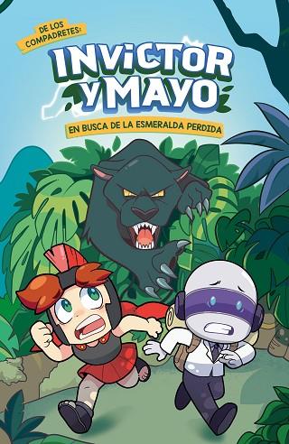 INVICTOR Y MAYO EN BUSCA DE LA ESMERALDA PERDIDA | 9788418483646 | INVICTOR / MAYO | Llibres Parcir | Librería Parcir | Librería online de Manresa | Comprar libros en catalán y castellano online