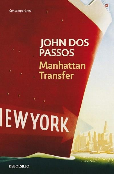 MANHATTAN TRANSFER debolsillo | 9788497934756 | DOS PASSOS | Llibres Parcir | Llibreria Parcir | Llibreria online de Manresa | Comprar llibres en català i castellà online