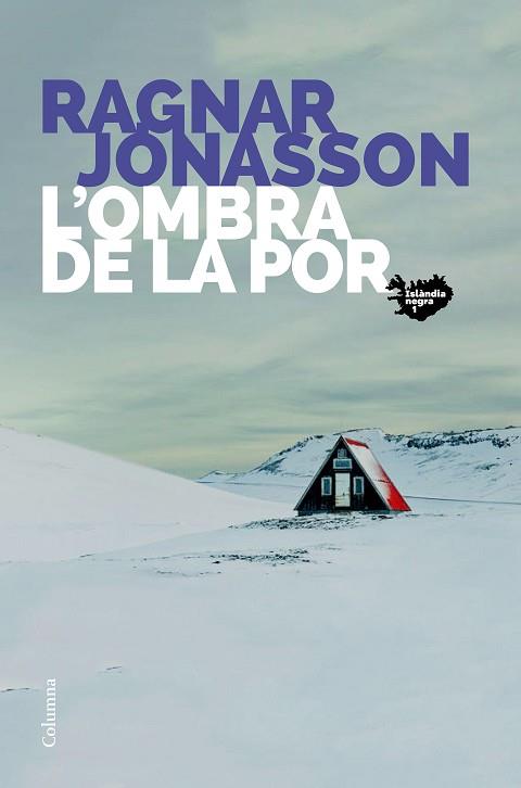 L'OMBRA DE LA POR | 9788466425742 | JÓNASSON, RAGNAR | Llibres Parcir | Llibreria Parcir | Llibreria online de Manresa | Comprar llibres en català i castellà online