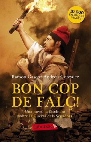 Bon cop de falç! | 9788499306087 | Andreu González/Ramón Gasch | Llibres Parcir | Librería Parcir | Librería online de Manresa | Comprar libros en catalán y castellano online