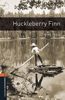 OXFORD BOOKWORMS LIBRARY 2. HUCKLEBERRY FINN MP3 PACK | 9780194620895 | TWAIN, MARK | Llibres Parcir | Librería Parcir | Librería online de Manresa | Comprar libros en catalán y castellano online
