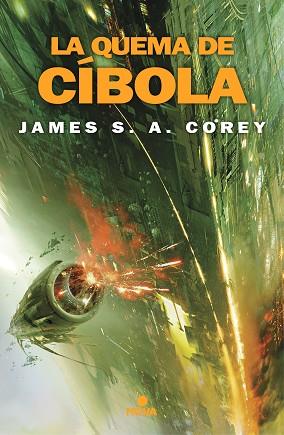 LA QUEMA DE CÍBOLA (THE EXPANSE 4) | 9788417347451 | COREY, JAMES S.A. | Llibres Parcir | Llibreria Parcir | Llibreria online de Manresa | Comprar llibres en català i castellà online